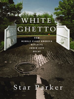 cover image of White Ghetto